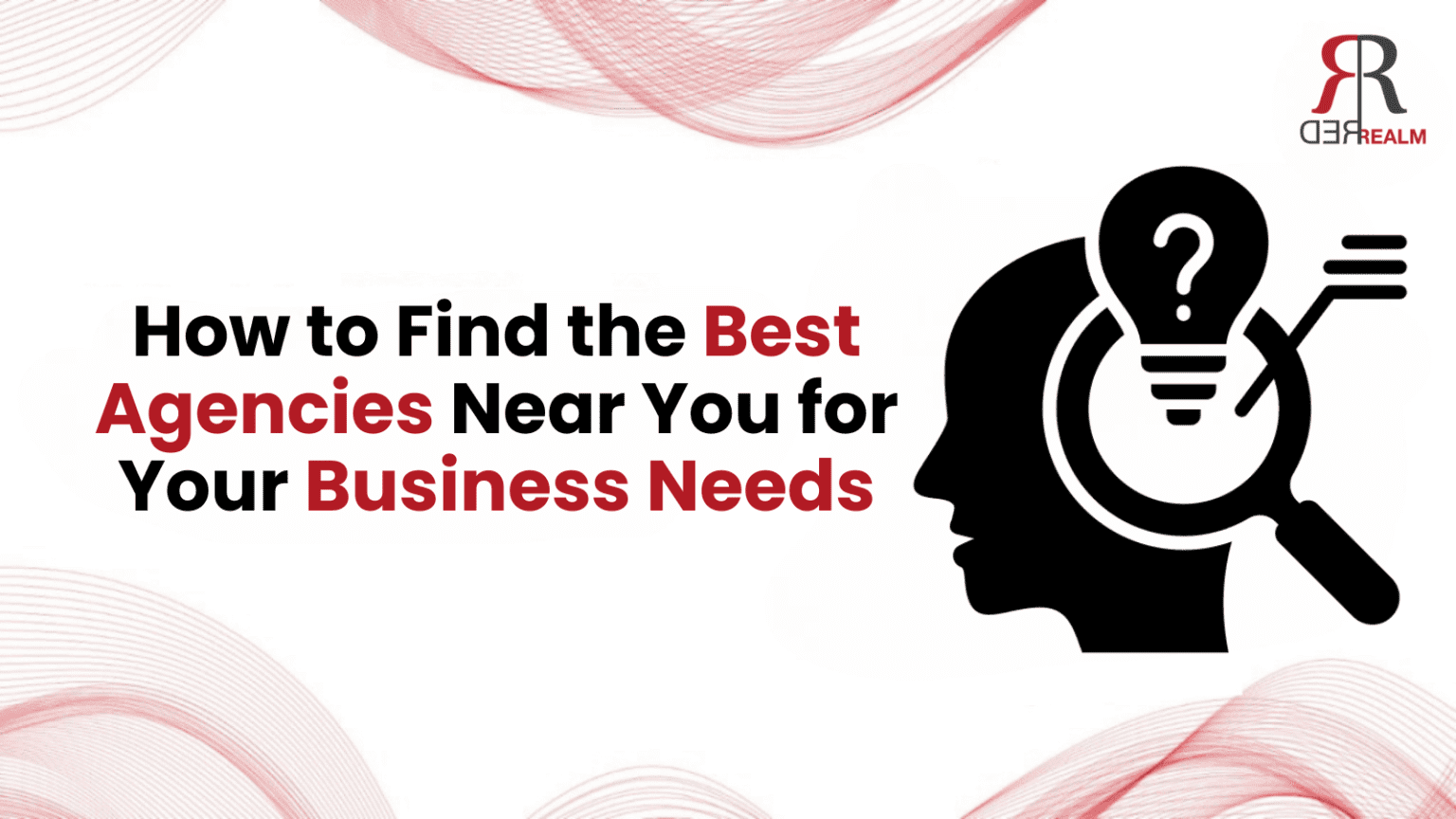 Best Agencies Near You for Your Business Needs