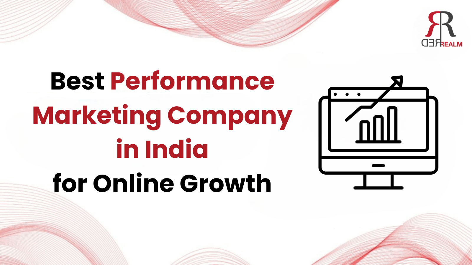 best-performance-marketing-company-in-india-for-online-growth